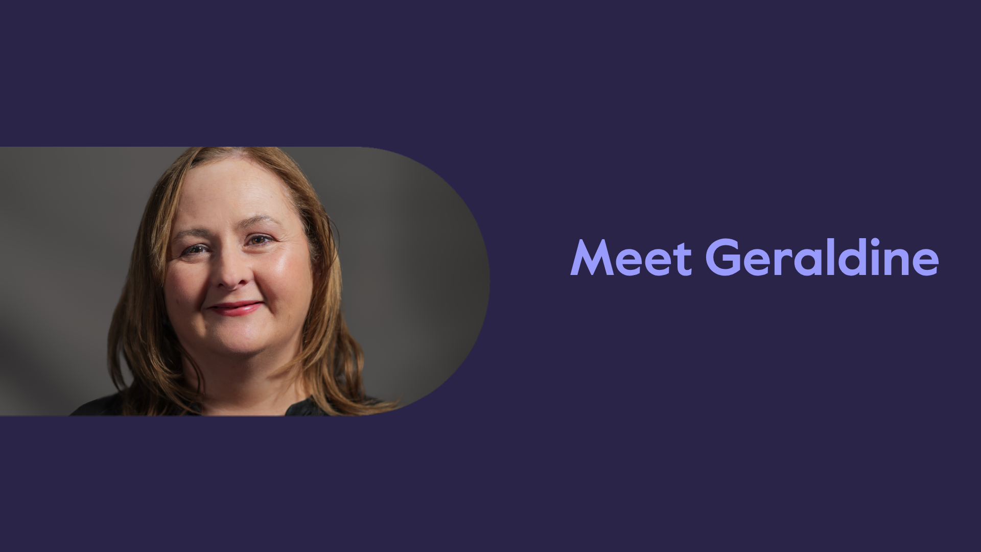 Meet Geraldine