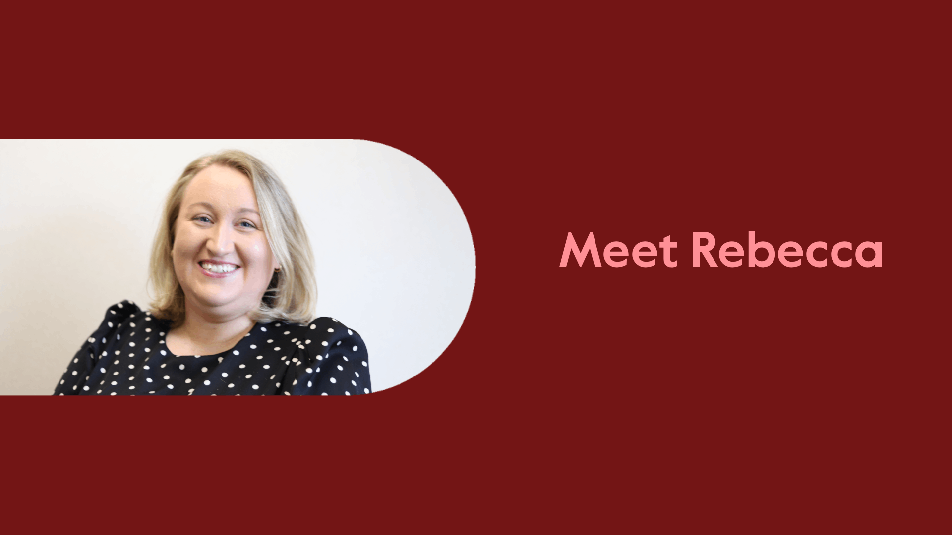 Meet Rebecca